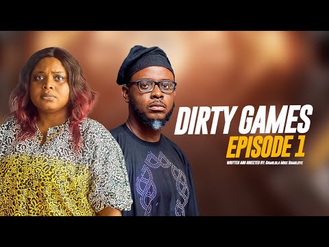 DIRTY GAME || EPISODE 1