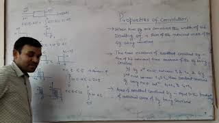 PROPERTIES OF CONVOLUTION PART 2
