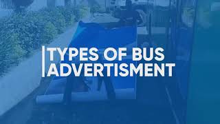 Types of Bus Advertisement