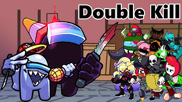 Double Kill But every turn a Different Character Sings it (FNF Double Kill but Everyone Sings It)