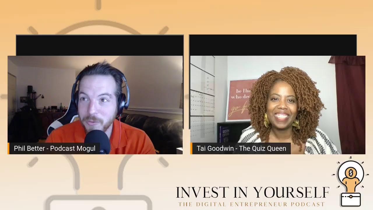 Invest In Yourself Digital Entrepreneur Podcast Series - Tai Goodwin
