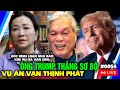 HVS #54: Ông Trump thắng sơ bộ bất chấp tin đồn bị loại; Việt Nam: Thấy gì từ vụ án Vạn Thịnh Phát?