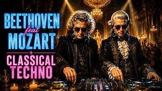 BEETHOVEN feat MOZART | Classical Techno