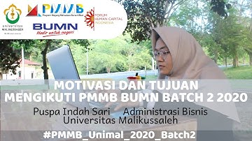 Program Magang Mahasiswa Bersertifikat (PMMB) BUMN Batch II Universitas Malikussaleh Tahun 2020