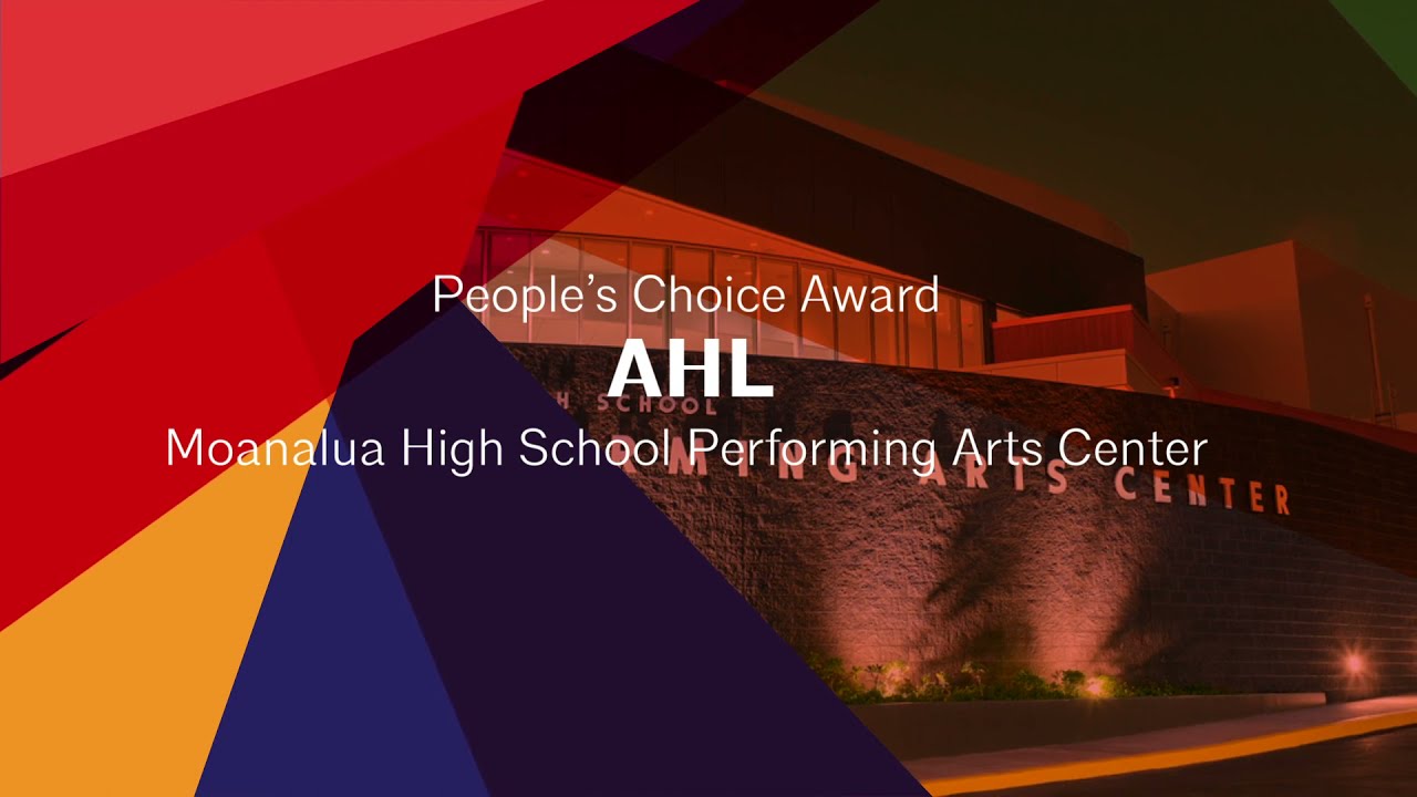 AIA Honolulu 2021 Design Awards  Moanalua High School Performing Arts Center