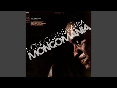 Mongo Santamaria Mongomania US盤 MONGO SANTAMARIA MONGOMANIA ORIGINAL 1967 LP COLUMBIA CS 9412