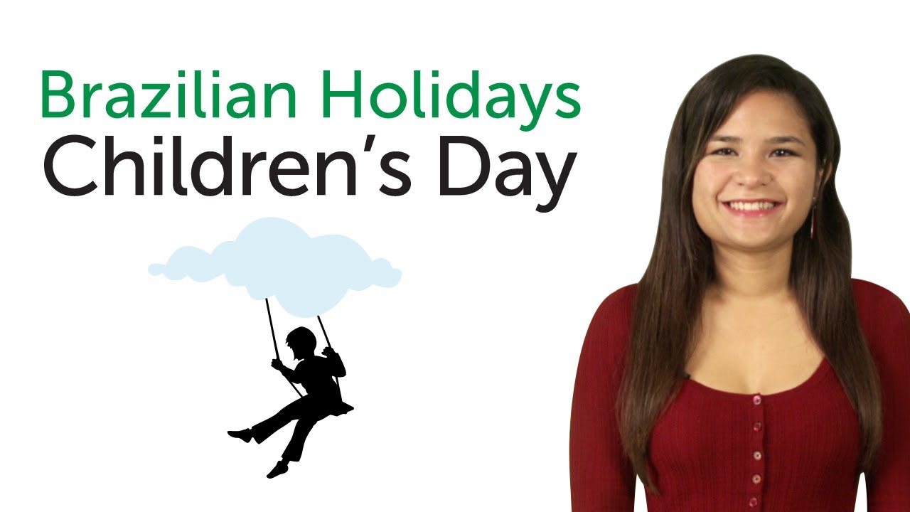 ⁣Brazilian Portuguese Holidays - Children's Day