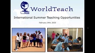 WorldTeach International Summer Teaching Programs Webinar 2016
