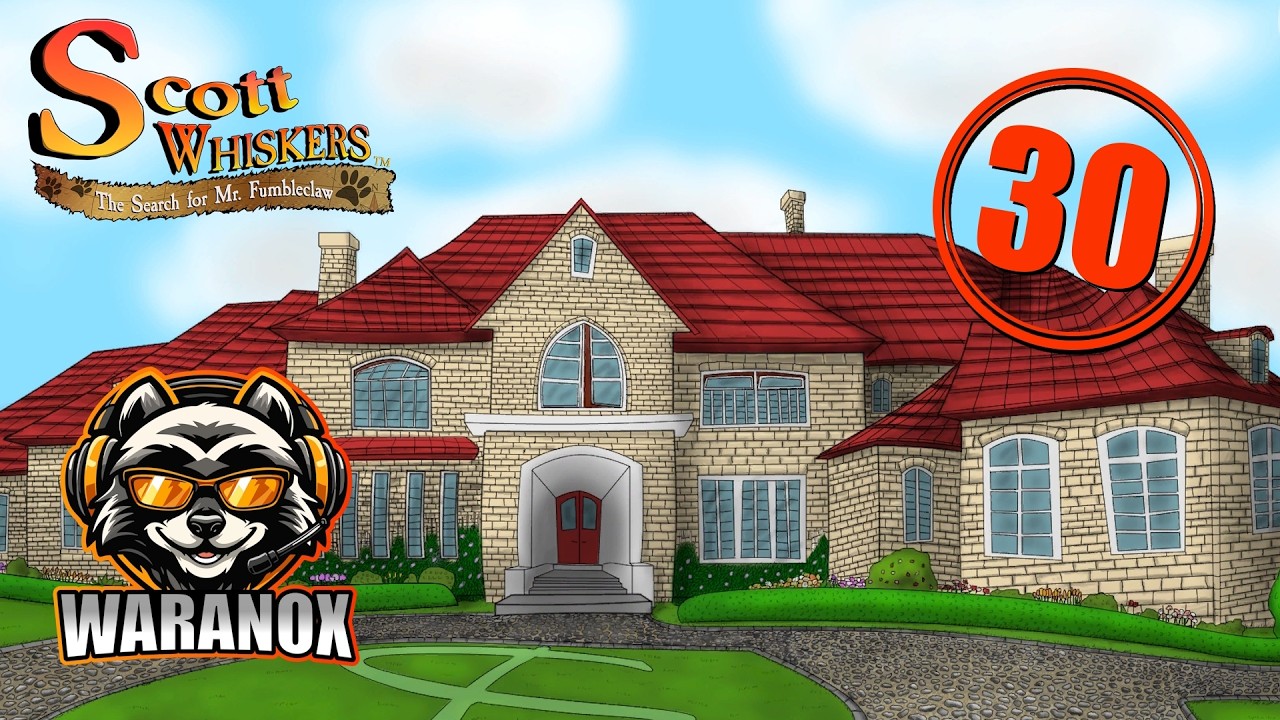 Lets Play - Scott Whiskers in: the Search for Mr. Fumbleclaw - Folge 30 - Story Deutsch