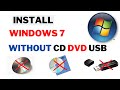 How To Install Windows 7 Without CD or USB Flash Drive