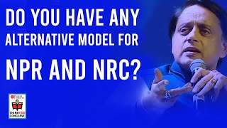 Do you have any alternative model for NPR and NRC? Listen to Shashi Tharoor answer Prabhu Chawla