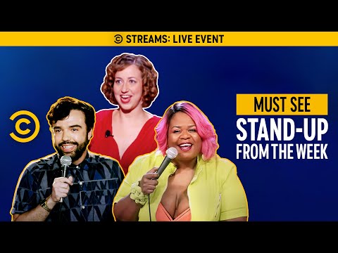 STREAMING NOW: Must-See Stand-Up Comedy for This Week - STREAMING NOW: Must-See Stand-Up Comedy for This Week
