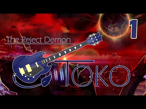 THE REJECT DEMON TOKO: Prelude | Part 1