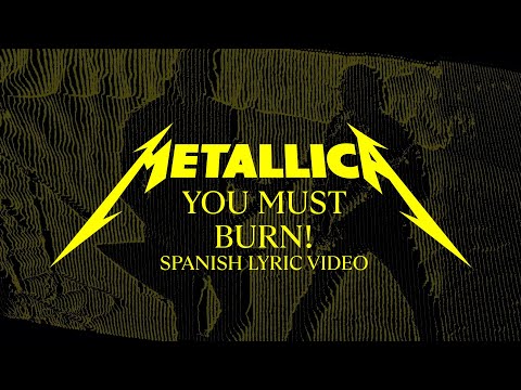 Metallica: You Must Burn! (Official Spanish Lyric Video)