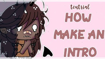 How to make a gacha life intro using kinemaster simple💖💖💖💖