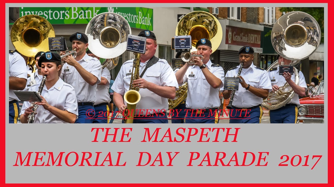MASPETH MEMORIAL DAY PARADE 2017