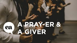 A Pray-er & a Giver | Joyce Meyer