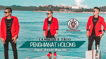 LAMJEGES TRIO | PENGHIANAT HOLONG ( OFFICIAL MUSIC VIDEO ) | CIPT SERLI NAPITU
