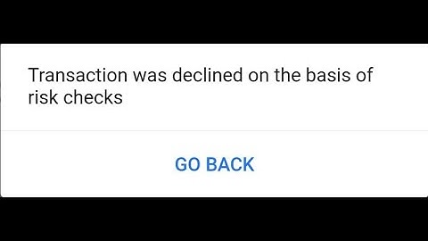 Transaction was declined on the basis of risk checks | flipkart axis credit card not transaction |