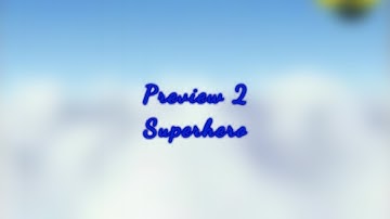 Preview 2 Superhero