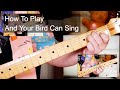 'And Your Bird Can Sing' The Beatles Guitar Lesson