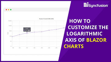 How to Customize the Logarithmic Axis in Blazor Charts