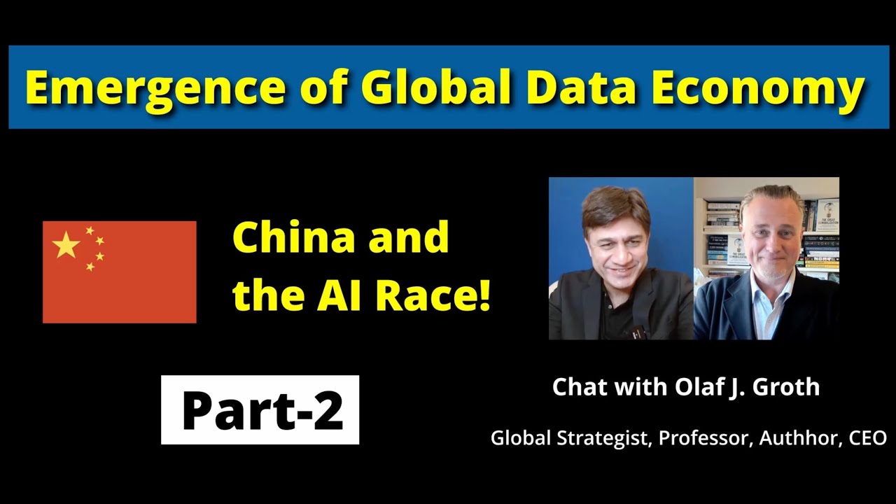 China and the AI Race (Part-2): Emergence of Global Data Economy - YouTube