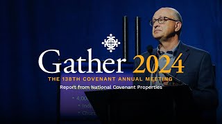 Gather 2024 | Report from National Covenant Properties