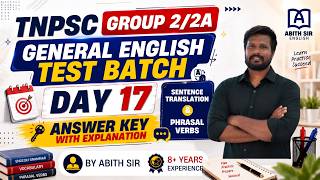 TNPSC GROUP 2/2A | GENERAL ENGLISH | TEST BATCH 2026 | DAY 17 | BY ABITH SIR