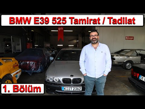 BMW E39 525 Tamirat / Tadilat 1.Bölüm