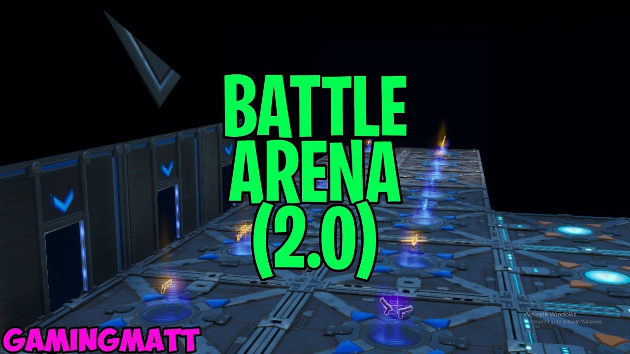 Battle Arena 2 0 0116 12 4011 By Gamingmatt Fortnite