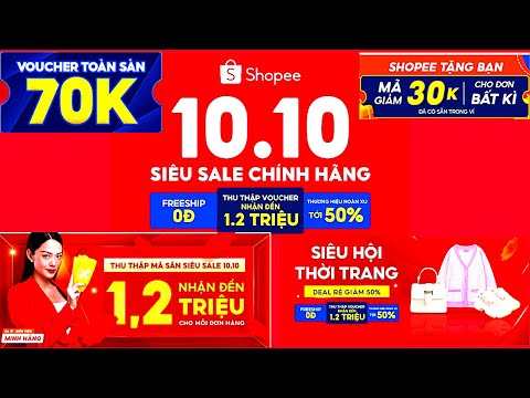 Video Săn mã giảm giá shopee 10/10 voucher giảm 50% đơn hàng - youtube