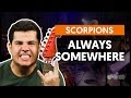 Always Somewhere - Scorpions (aula de guitarra)