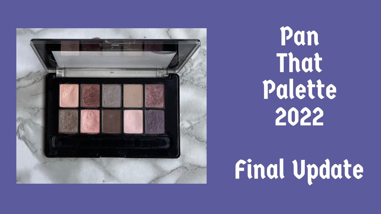 Pan That Palette 2022 | Final Update