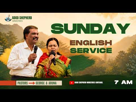 SUNDAY ENGLISH SERVICE | 6 September 2026 | Good Shepherd Ministries Guntakal