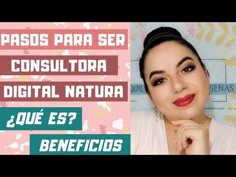 PASOS PARA SER CONSULTORA DIGITAL NATURA | ¿QUÉ ES? ¿BENEFICIOS? | KAMANA?