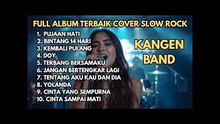 Top 10 Lagu Kangen Band Cover Slow Rock Terbaik 2025 🎸Auto Baper