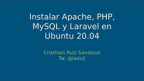 Instalar Apache2, PHP, MariaDB y Laravel en Ubuntu 20.04 LTS