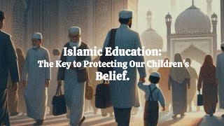 Building a Strong Muslim Identity: Lessons for Parents and Kids.