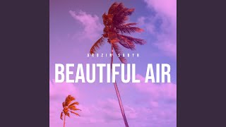 Beautiful Air