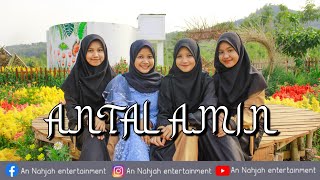ANTAL AMIN I Cover By AN NAHJAH