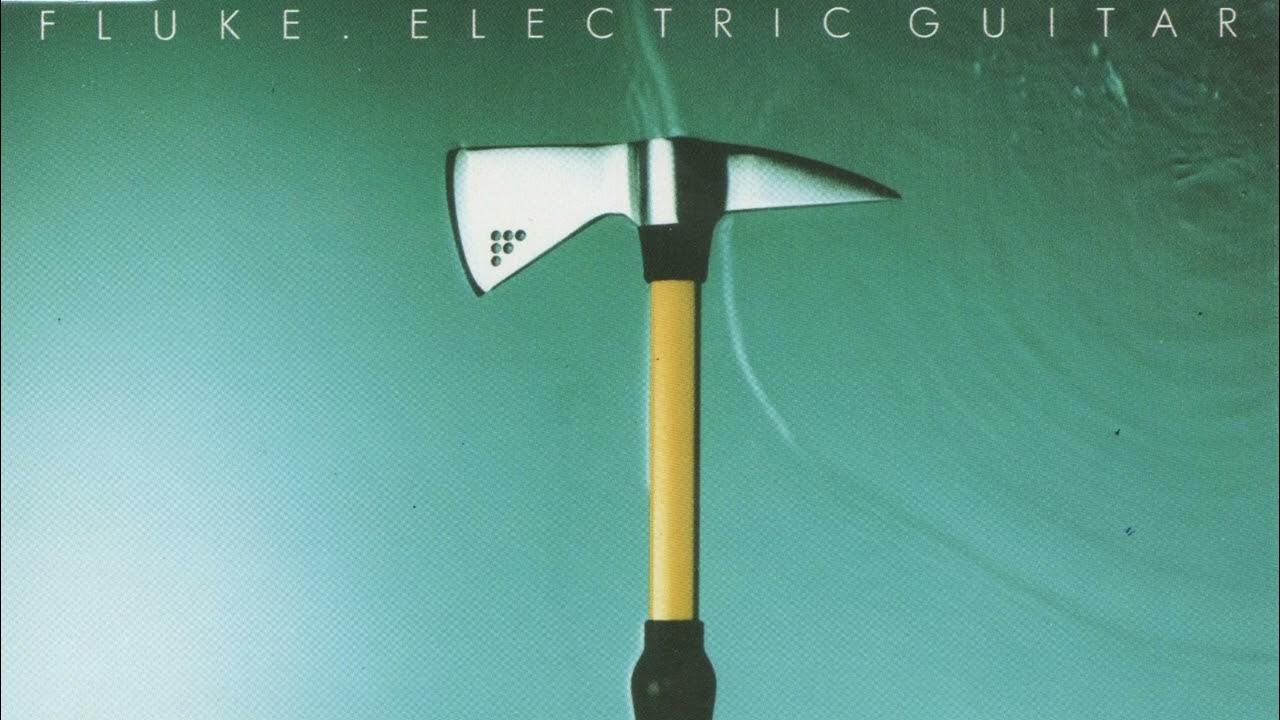 fluke-electric-guitar-jc-worm-gears-remix-youtube