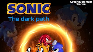 Sonic, the dark path animated version (teaser)