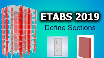 ETABS 2019: Define Sections - 2 - (Step by step tutorial) - English Subtitles