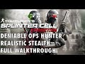 Splinter Cell - Conviction | Deniable Ops Hunter - Realistic/Stealth FULL WALKTHROUGH 4K 60FPS
