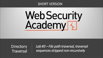 Directory Traversal - Lab #3 File path traversal, traversal sequences stripped | Short Version