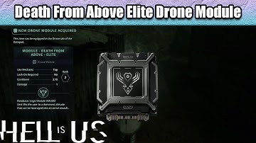 Death From Above Elite Drone Module Location | Hell Is Us