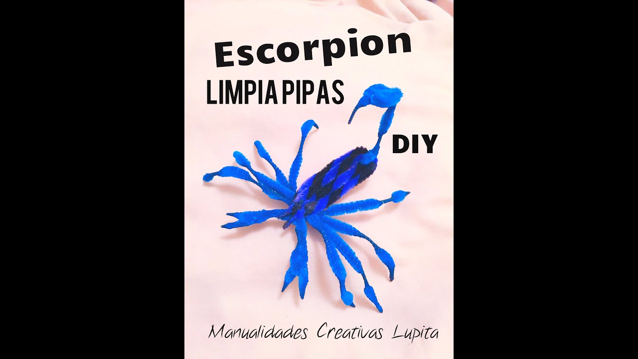 DIY escorpión alacrán de limpia pipas  escorpion clean pipes Halloween