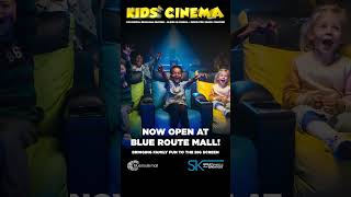 Ster-Kinekor Kids' Cinema NOW OPEN at Blue Route Mall. #SterKinekor #KidsCinema #DoMoviesRight