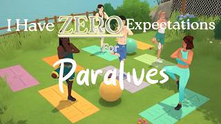 I Have ZERO Expectations for Paralives #paralives #sims4
